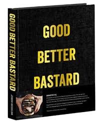 Good.Better.Bastard. Character Is All - NL