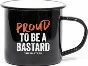 THE BASTARD - Cup Proud to be a Bastard